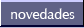 novedades